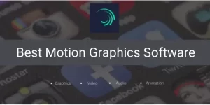 Motion Graphics Software
