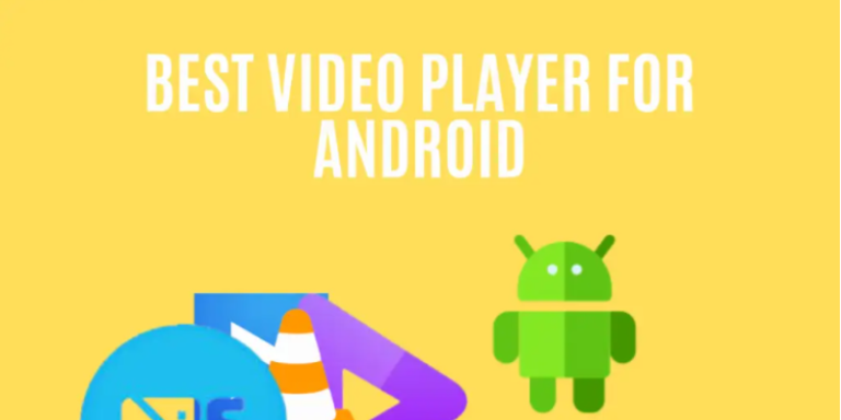 Top 5 Best Video Player Apps For Android [2023] Download Now!